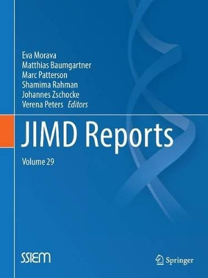 JIMD Reports, Volume 29 by Eva Morava 9783662532775