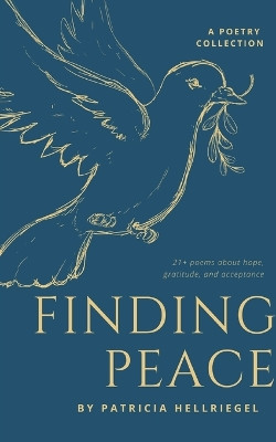 Finding Peace by Patricia Hellriegel 9789357446525
