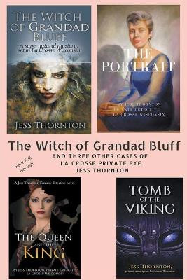 The Witch of Grandad Bluff and Others by Jess Thornton 9798201375782