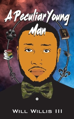 A Peculiar Young Man by Will Willis 9798822954199
