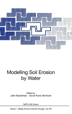 Modelling Soil Erosion by Water by John Boardman 9783540640349