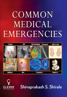 Common Medical Emergencies by Shivaprakash S Shirale 9789392215056