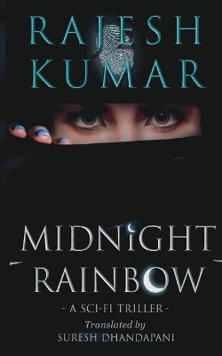 Midnight Rainbow by Rajeshkumar 9789390771486