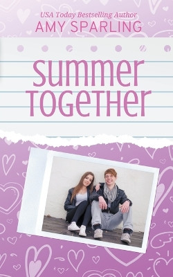 Summer Together by Amy Sparling 9798201731885