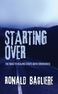 Starting Over by Ronald Bagliere 9784867515532
