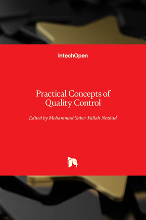 Practical Concepts of Quality Control by Mohammad Saber Fallah Nezhad 9789535108870
