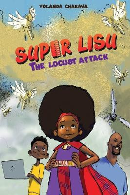 Super Lisu: The Locus Attack by Yolanda Chakava 9789966567710