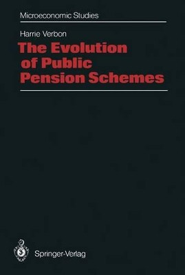 The Evolution of Public Pension Schemes by Harrie Verbon 9783642456558