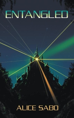 Entangled by Alice Sabo 9798201781996