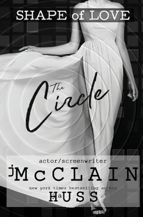 The Circle by Ja Huss 9781957277103