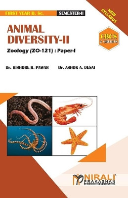 ANIMAL DIVERSITY -- II [2 Credits] by Dr Kishore R Pawar 9789389533668