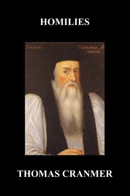 Homilies (Paperback) by Thomas Cranmer 9781849027847