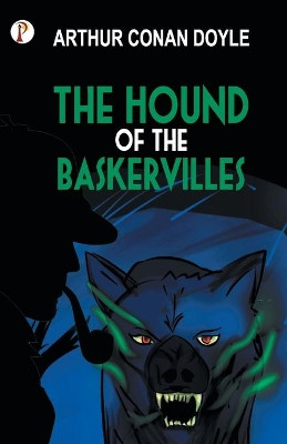 The Hound of the Baskervilles by Arthur Doyle Conan 9789389843781
