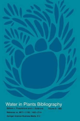 Water-in-Plants Bibliography by J. Pospisilova 9789061939085