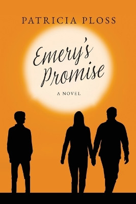 Emery's Promise by Patricia Ploss 9798822942271