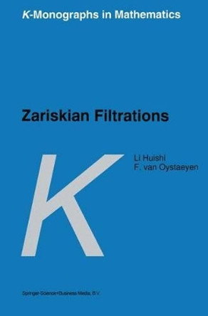 Zariskian Filtrations by Li Huishi 9789048147380