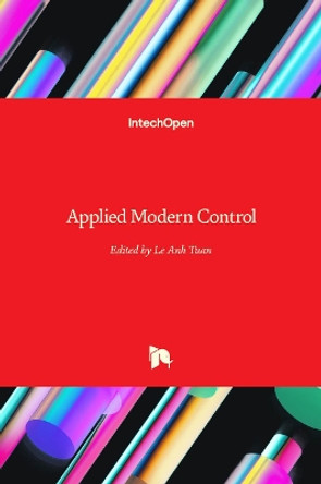 Applied Modern Control by Le Anh Tuan 9781789848267