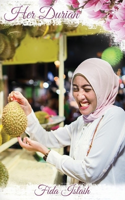 Her Durian by Fida Islaih 9798869287298