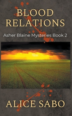 Blood Relations by Alice Sabo 9798201330491
