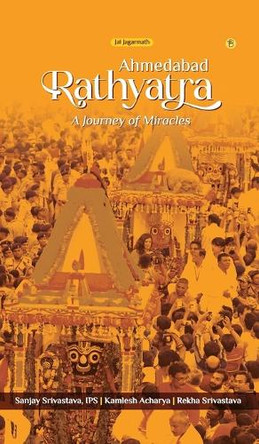 Ahmedabad Rathyatra by Sanjay Srivastava 9788119682607