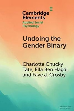 Undoing the Gender Binary by Charlotte Chucky Tate