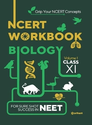 Ncert Workbook Biology Volume 1 Class 11 by Sanubia Saleem 9789325294011