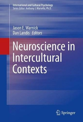 Neuroscience in Intercultural Contexts by Jason E. Warnick 9781493922598
