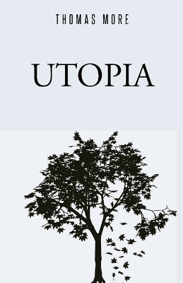 Utopia by Thomas More 9789355220332