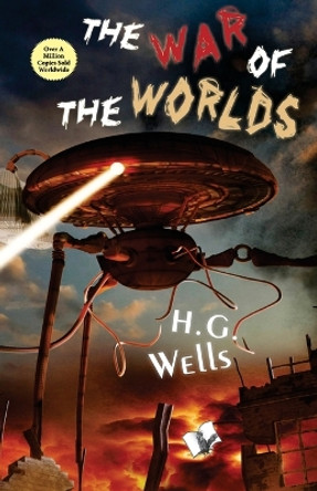 The War of the Worlds by H G Wells 9789357943628