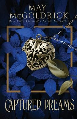 Captured Dreams by May McGoldrick 9798869365361