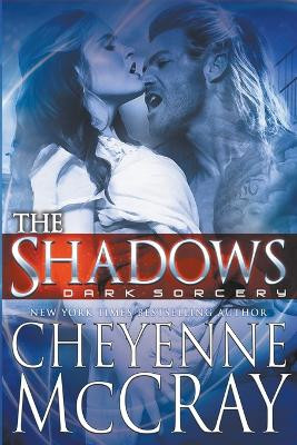 The Shadows by Cheyenne McCray 9798215285541