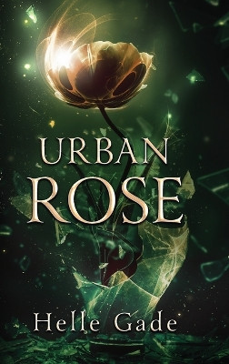 Urban Rose by Helle Gade 9789493229815