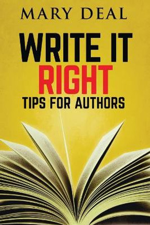 Write It Right: Tips For Authors by Mary Deal 9784824105332
