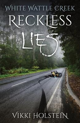 Reckless Lies by Vikki Holstein 9781839193712