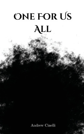 One For Us All by Andrew Cinelli 9789395950527