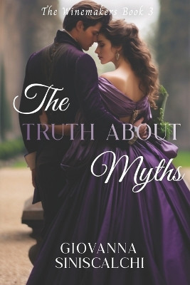 The Truth About Myths by Giovanna Siniscalchi 9786599741050