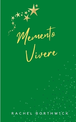 Memento Vivere by Rachel Borthwick 9789357445344