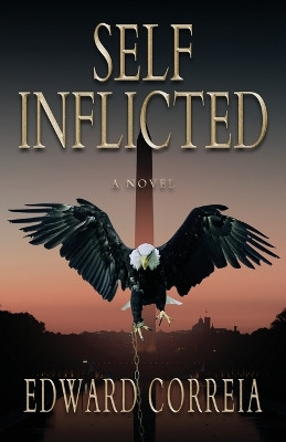 Self-Inflicted by Edward Correia 9798891323339