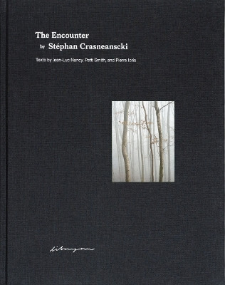 The Encounter by Stéphan Crasneanscki 9789188113580