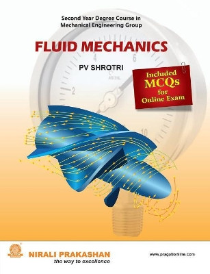Fluid Mechanics by P V Shrotri 9789383073894