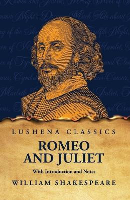 Romeo and Juliet by William Shakespeare 9798890966889