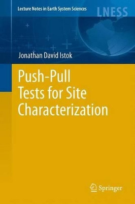 Push-Pull Tests for Site Characterization by Jonathan David Istok 9783642448812