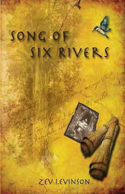Song of Six Rivers by Zev Levinson 9781947112025