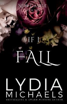If I Fall by Lydia Michaels 9781957573311