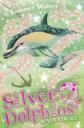 River Rescue (Silver Dolphins, Book 10) by Summer Waters