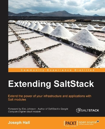 Extending SaltStack by Joseph Hall 9781785888618