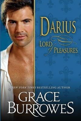 Darius: Lord of Pleasures by Grace Burrowes 9781952443084