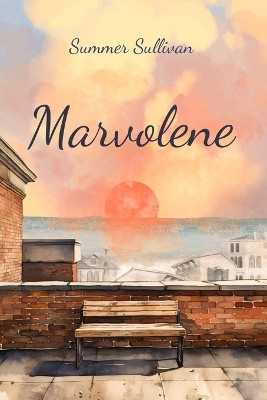 Marvolene by Summer Sullivan 9781737361183
