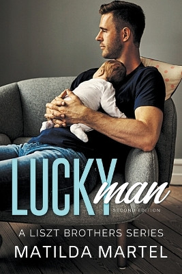 Lucky Man by Matilda Martel 9798201492069
