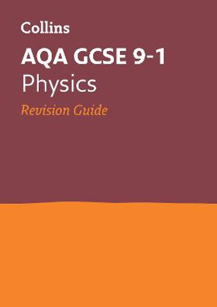 AQA GCSE 9-1 Physics Revision Guide (Collins GCSE 9-1 Revision) by Collins GCSE